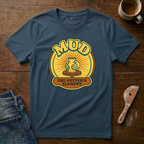 MUD T-Shirt