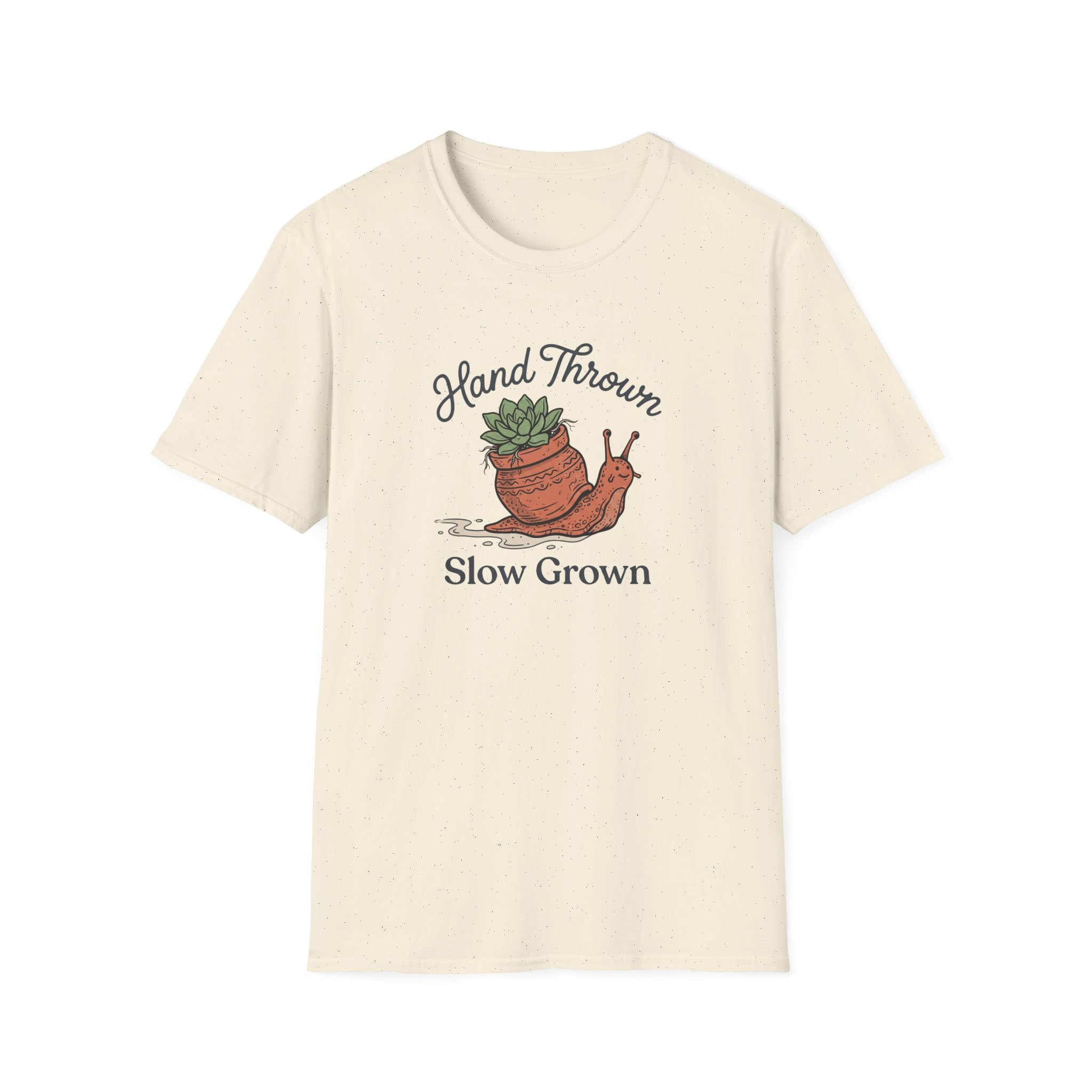 Hand Thrown, Slow Grown T-Shirt