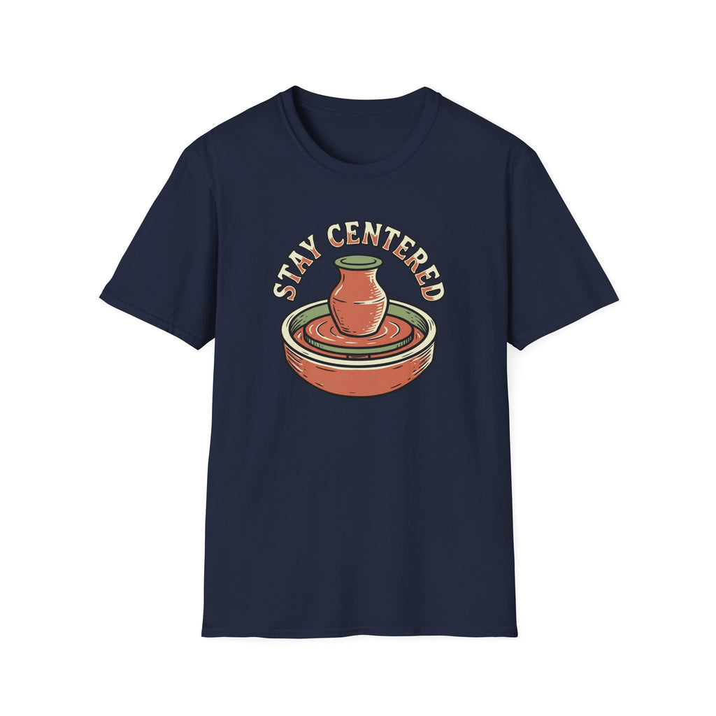 Stay Centered-Shirt