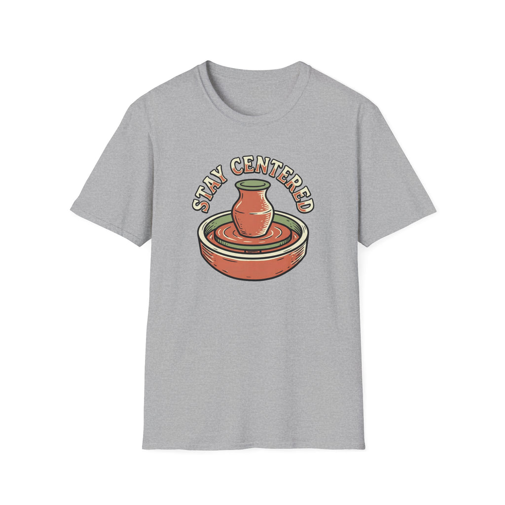 Stay Centered-Shirt