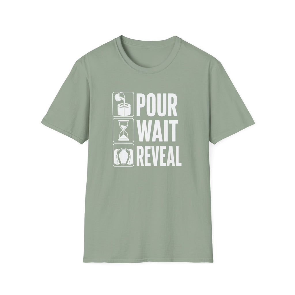 Pour. Wait. Reveal T-Shirt