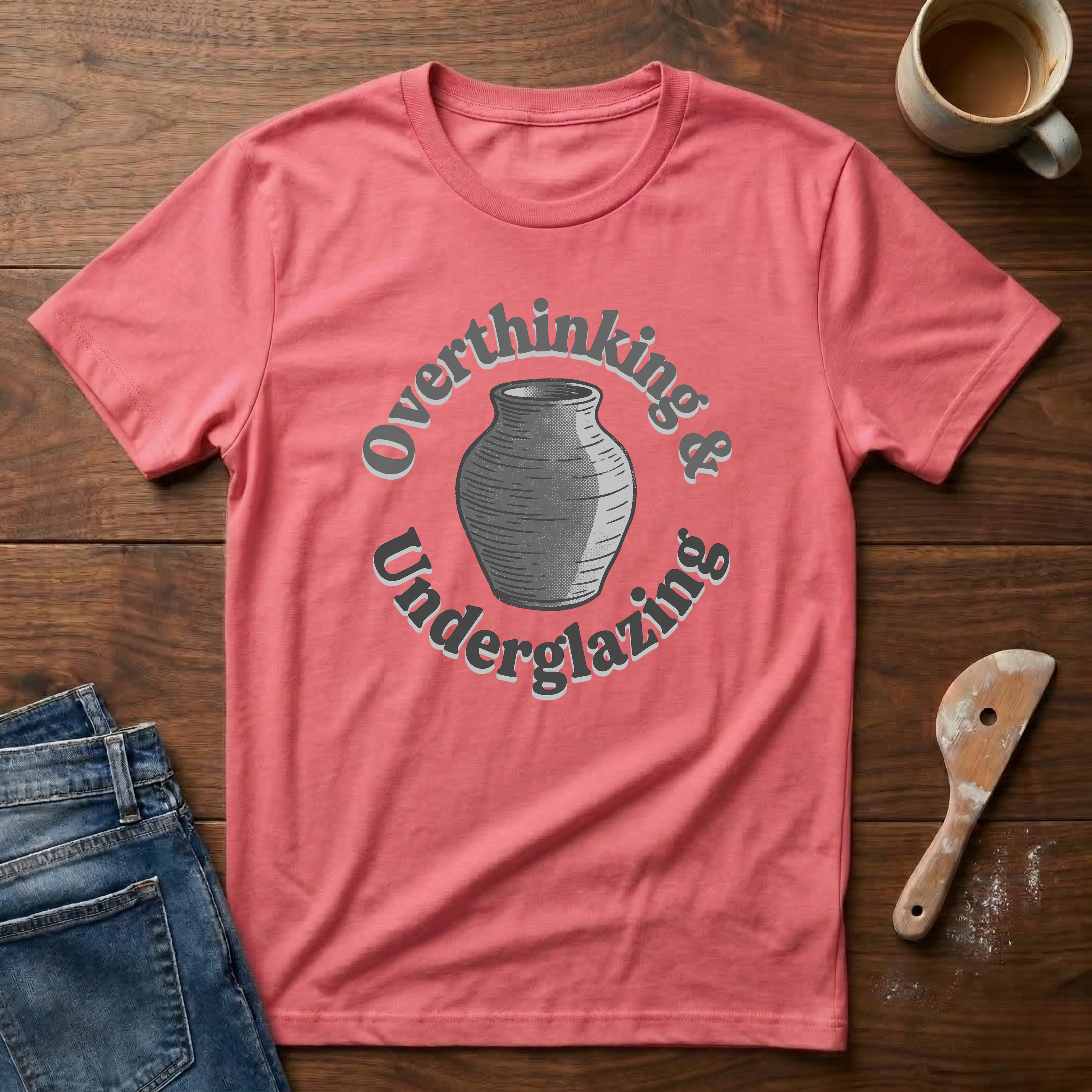 Overthinking & Underglazing T-Shirt