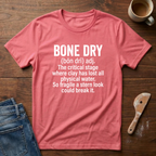 Bone Dry Defined T-Shirt