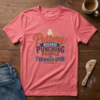 Pottery: Because Punching People Is Frowned Upon T-Shirt