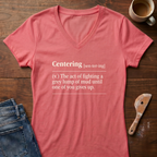 Centering Defined Ladies' V-Neck T-Shirt