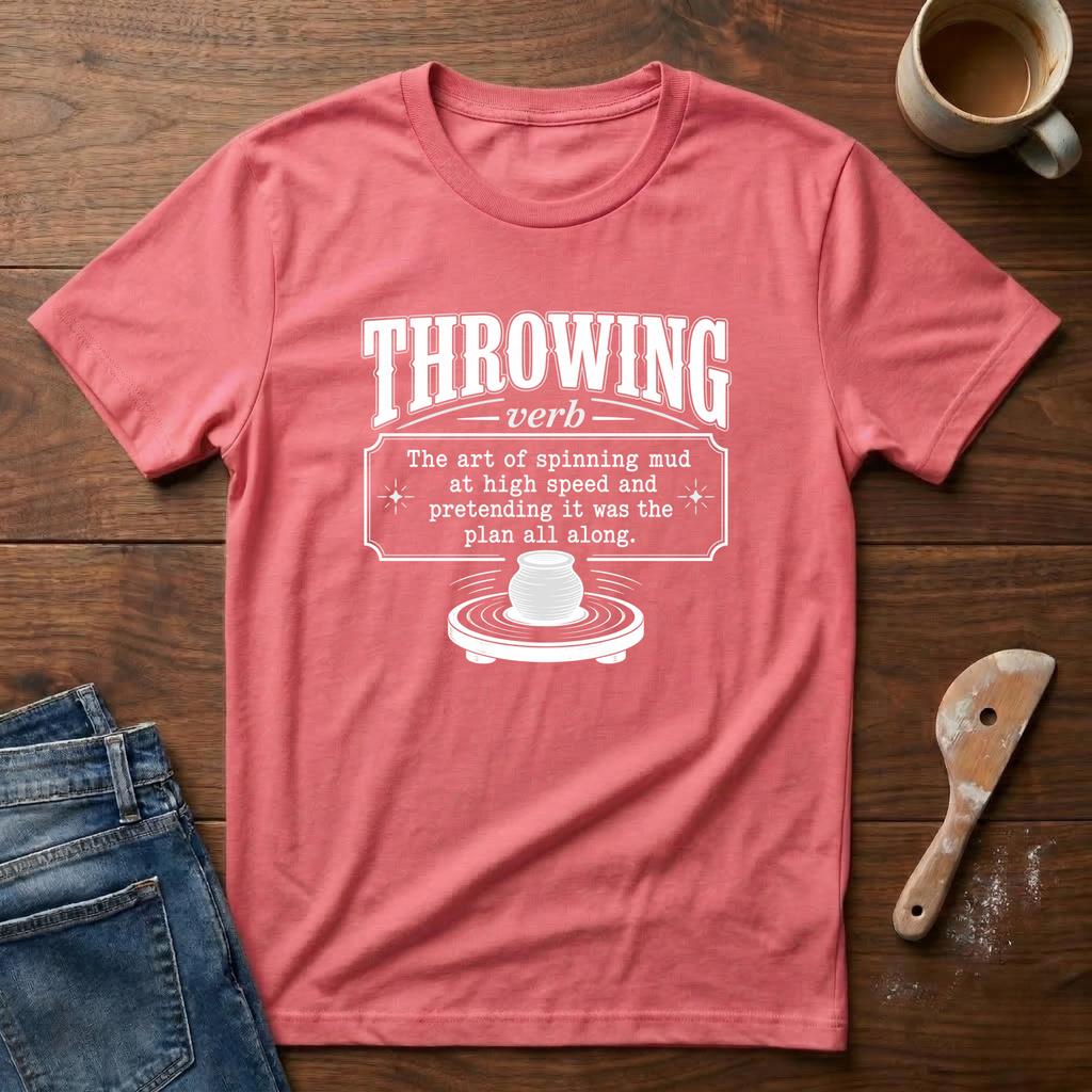 Throwing Definition T-Shirt
