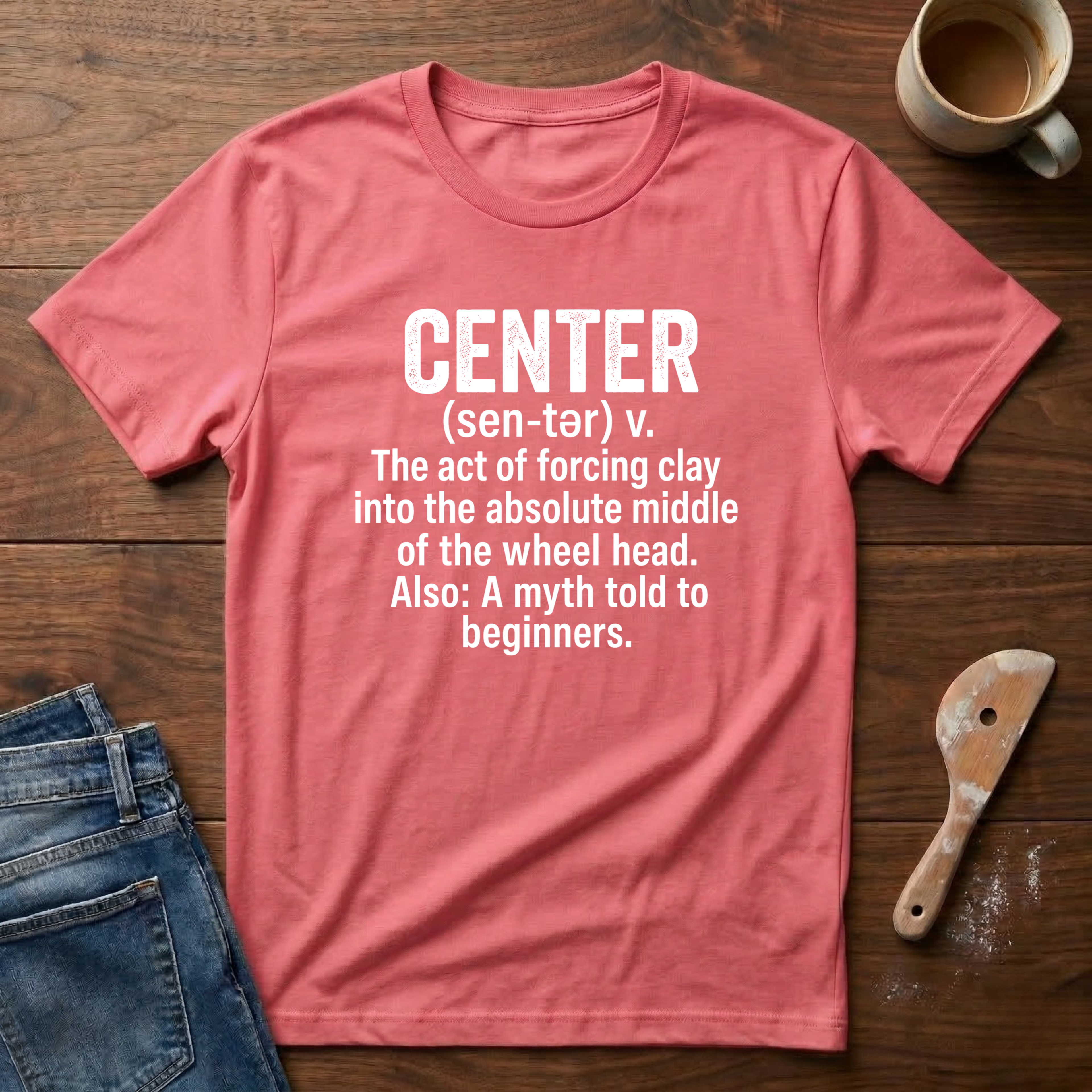 Center Definition T-Shirt