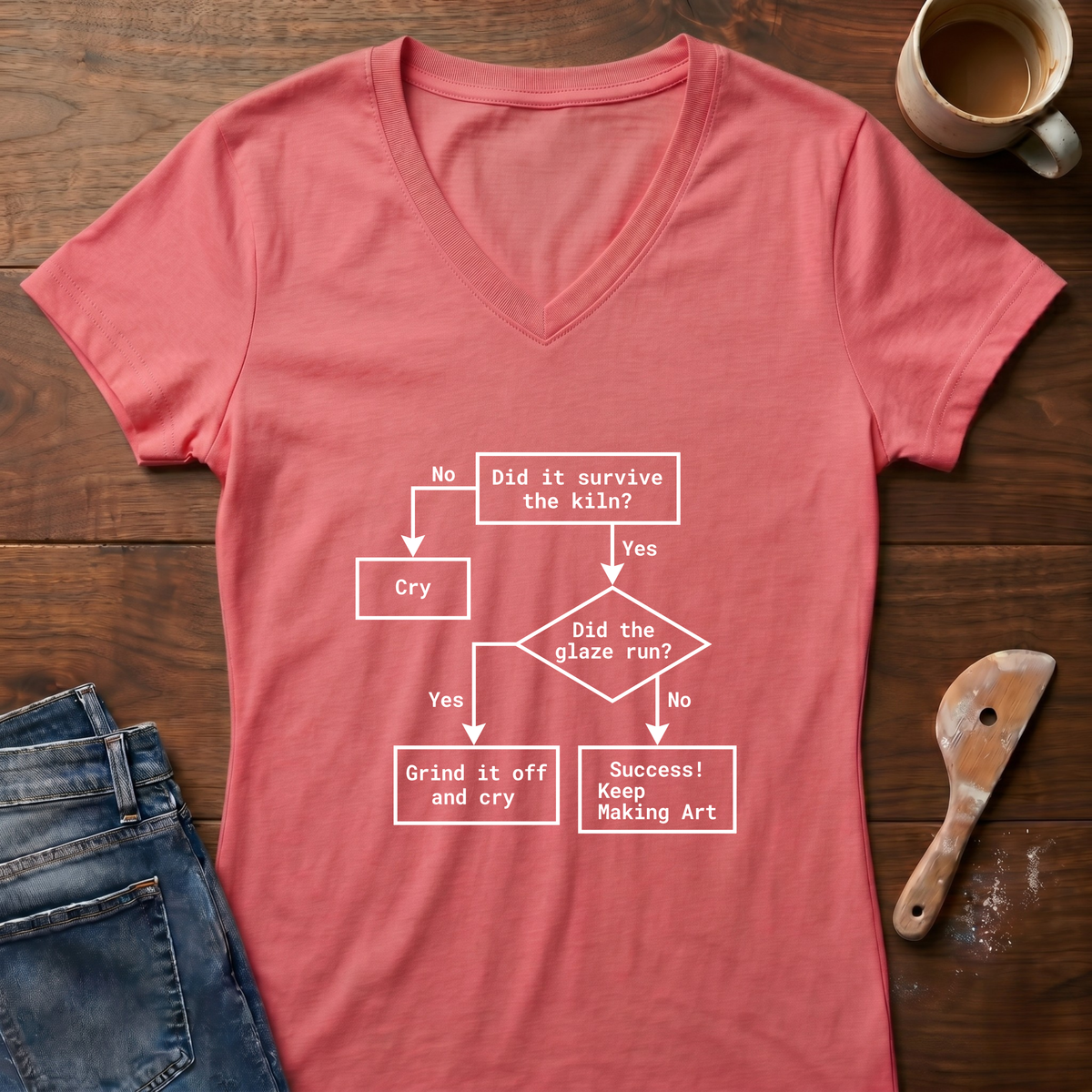 Did It Survive The Kiln Ladies' V-Neck T-Shirt
