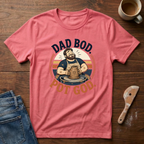 Dad Bod. Pot God. T-Shirt