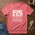 Score & Slip T-Shirt