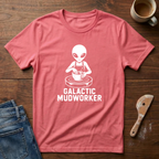 Galactic Mudworker T-Shirt