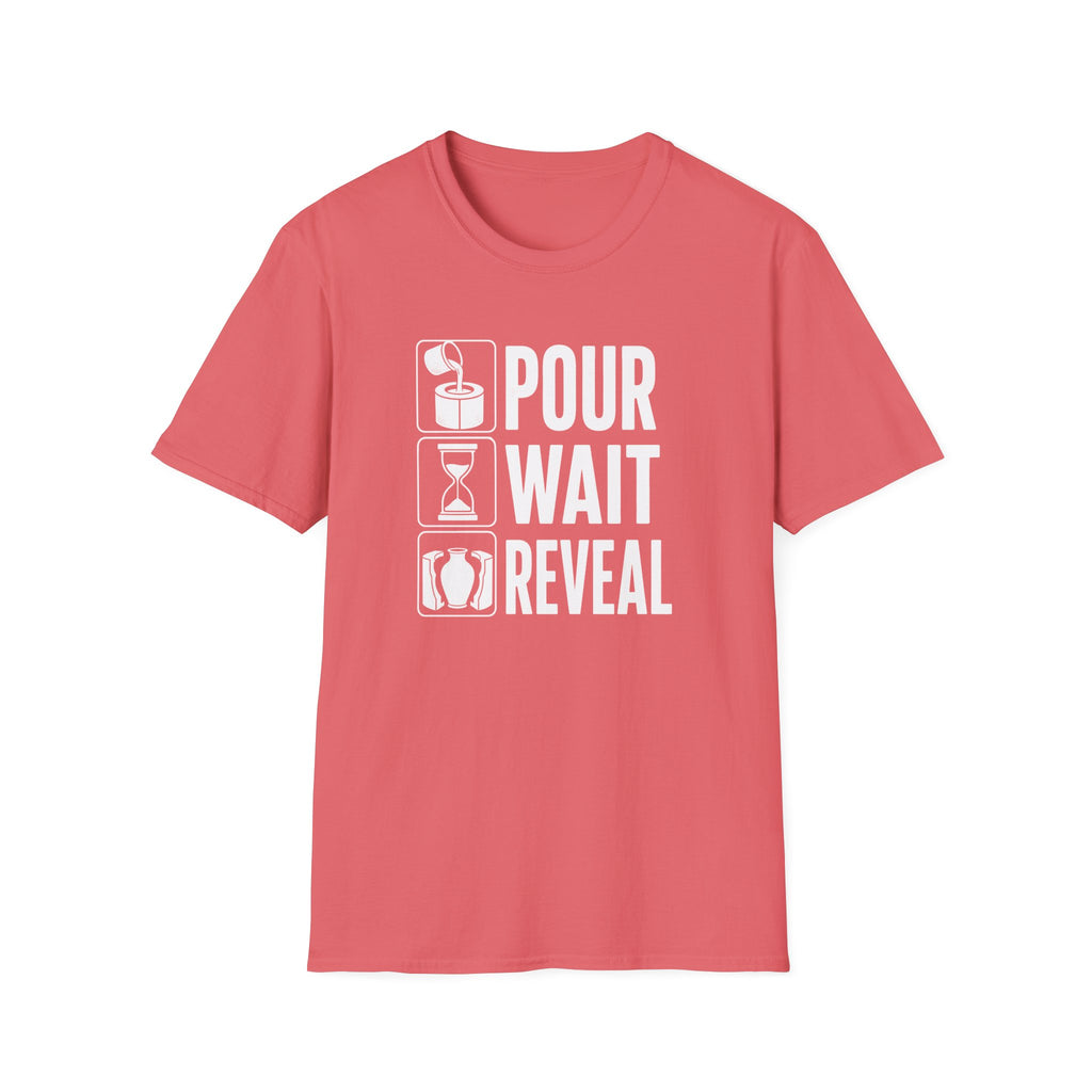 Pour. Wait. Reveal T-Shirt