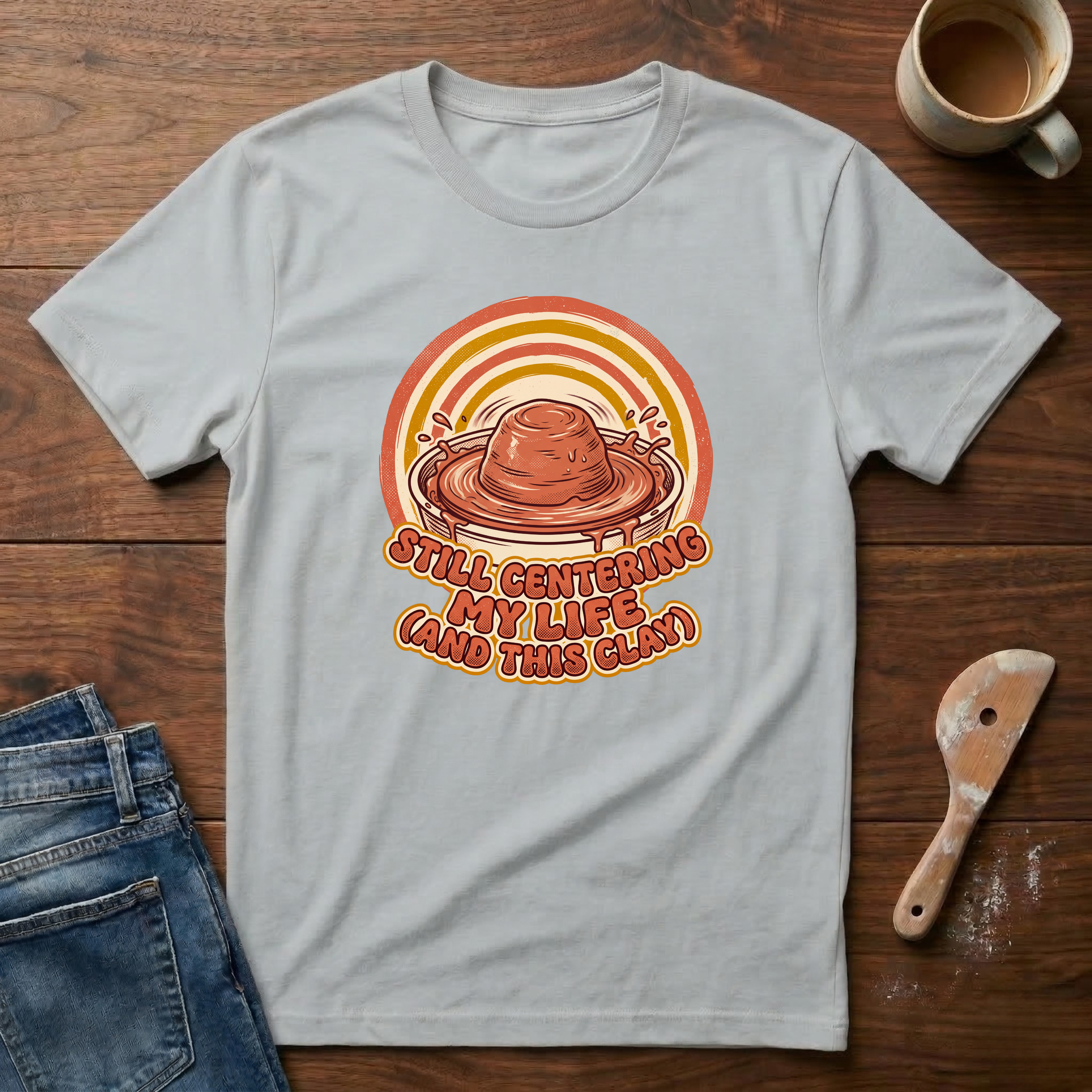 Still Centering My Life T-Shirt