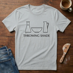 Throwing Shade T-Shirt