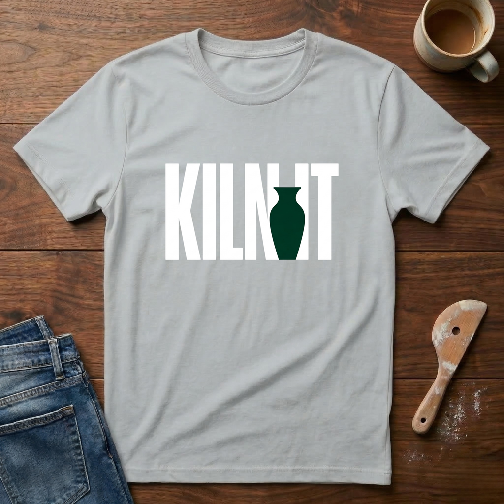 Kiln It T-Shirt