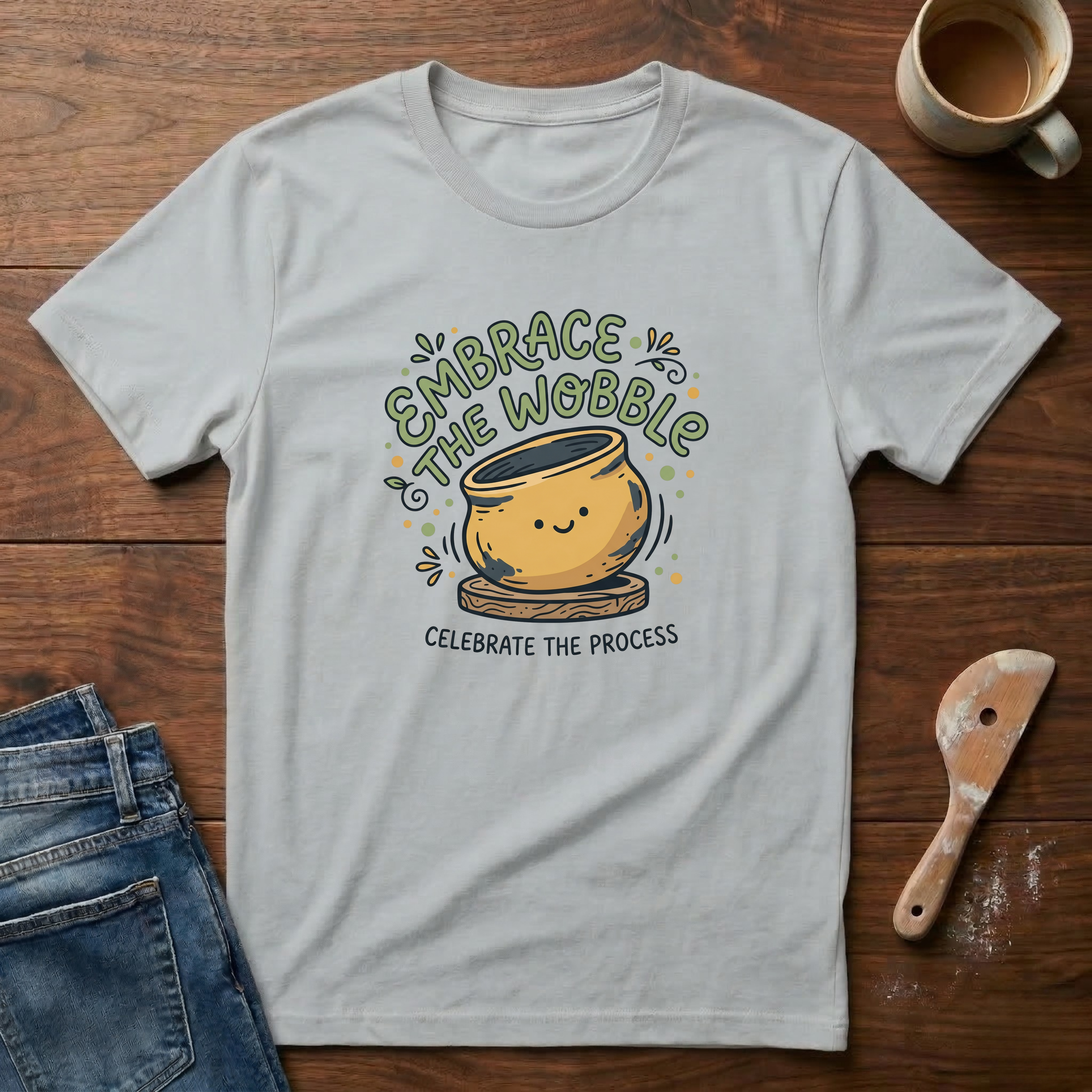 Embrace The Wobble T-Shirt