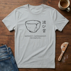 Imperfect. Impermanent. Incomplete. T-Shirt