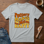 Pottery Makes Me Happy Retro T-Shirt