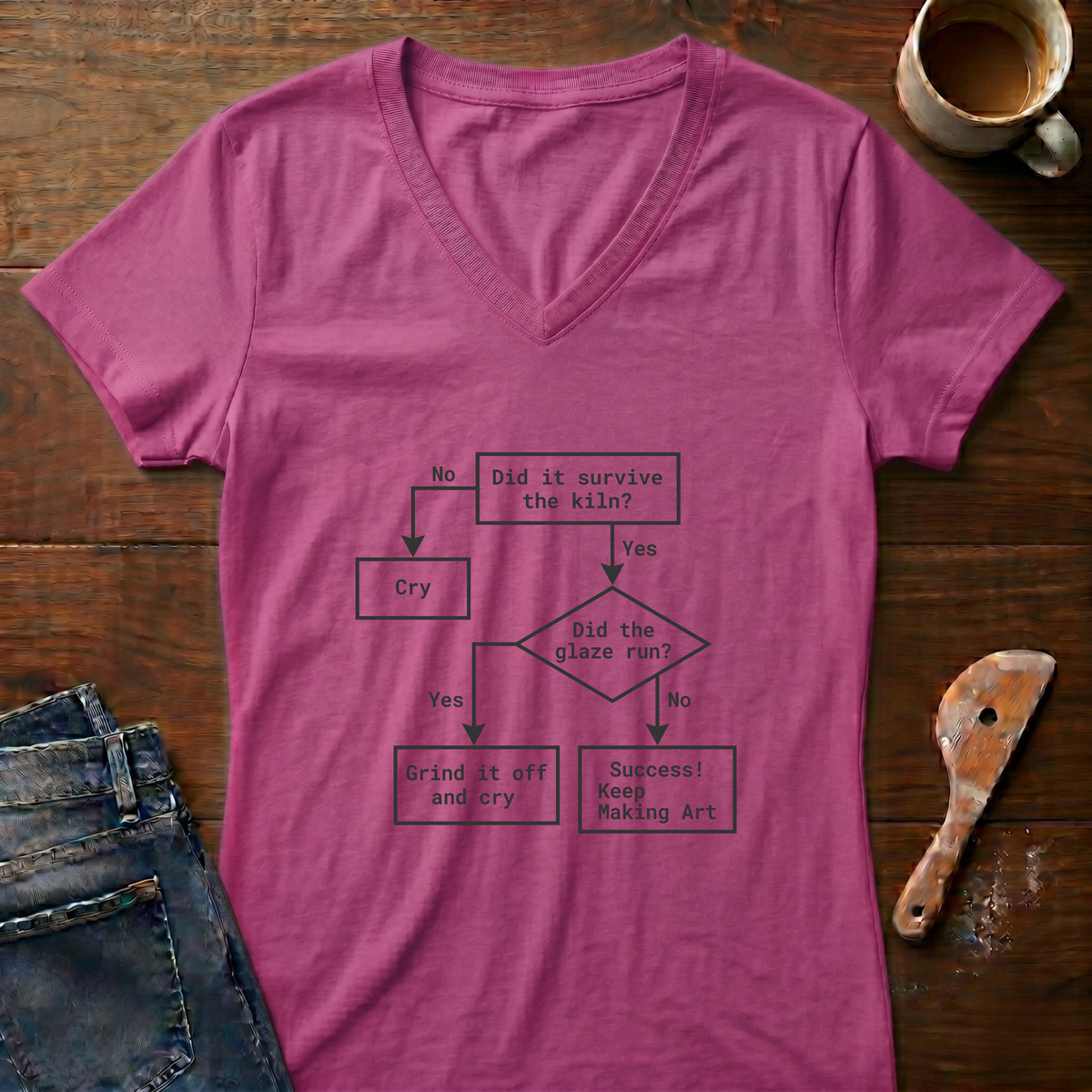Did It Survive The Kiln Ladies' V-Neck T-Shirt