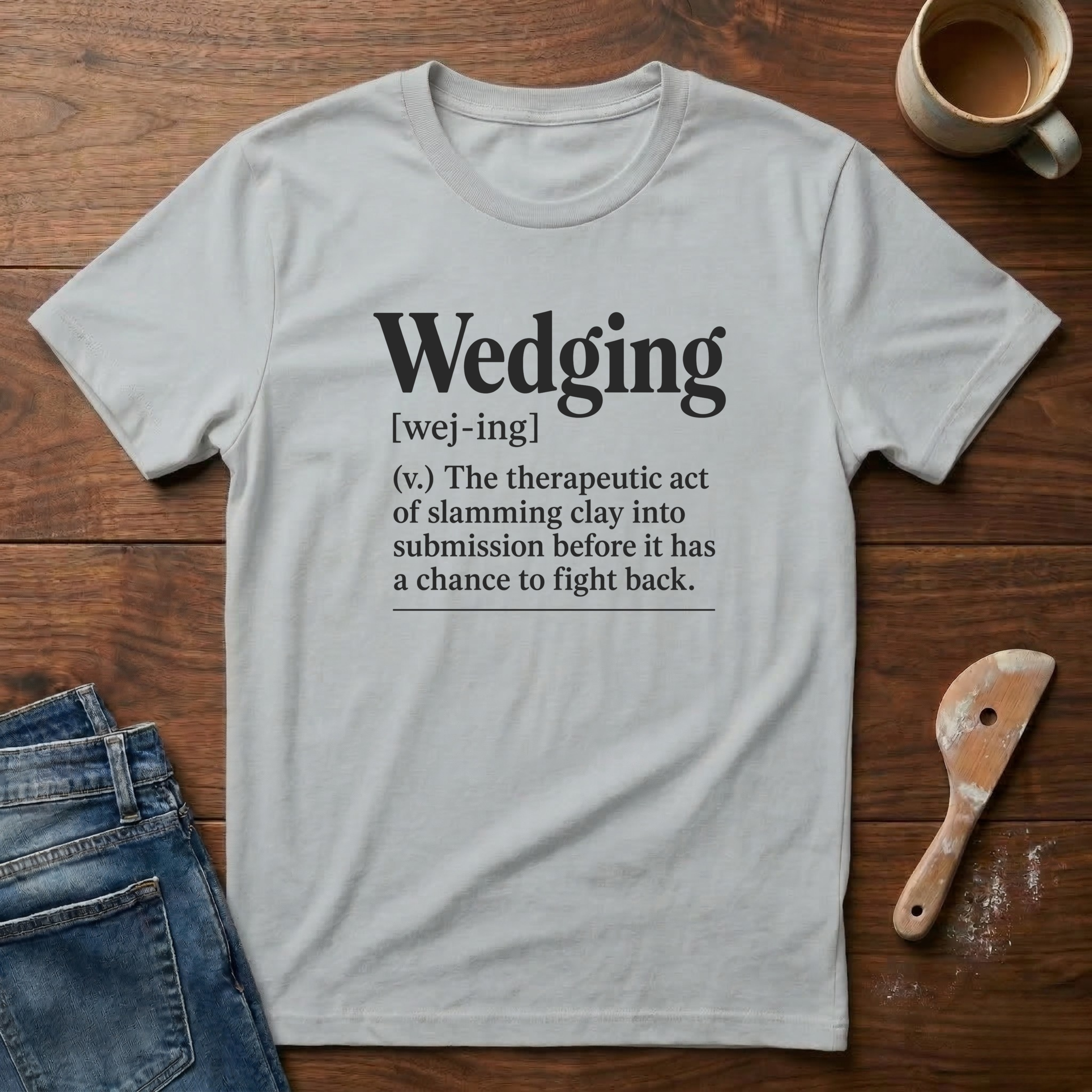 Wedging Defintion T-Shirt
