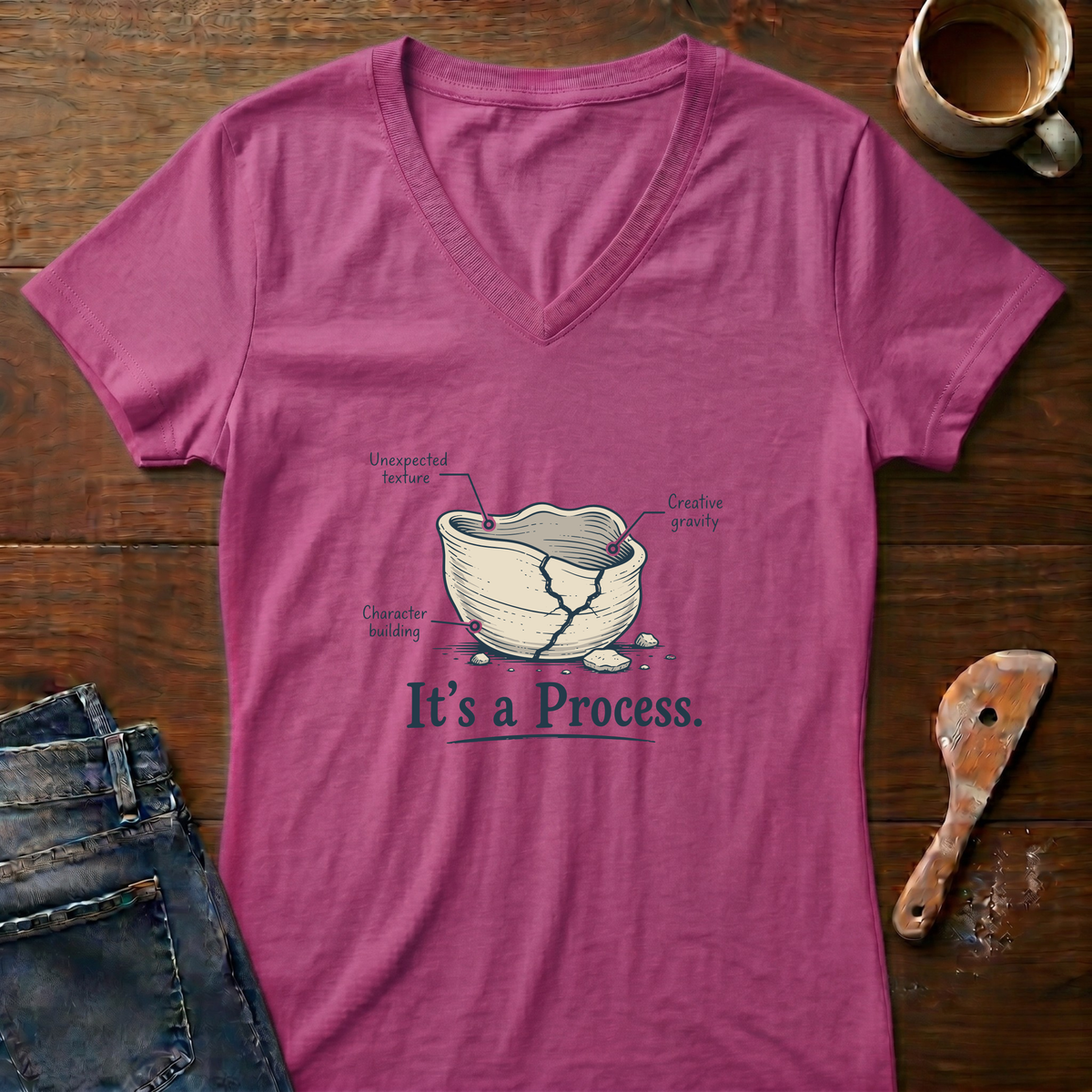 It's A Process Ladies' V-Neck T-Shirt