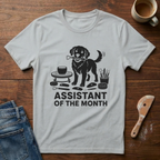 Assistant Of The Month T-Shirt