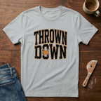 Thrown Down T-Shirt