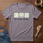 It's Art Now T-Shirt