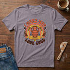 I Make Mud Look Good T-Shirt