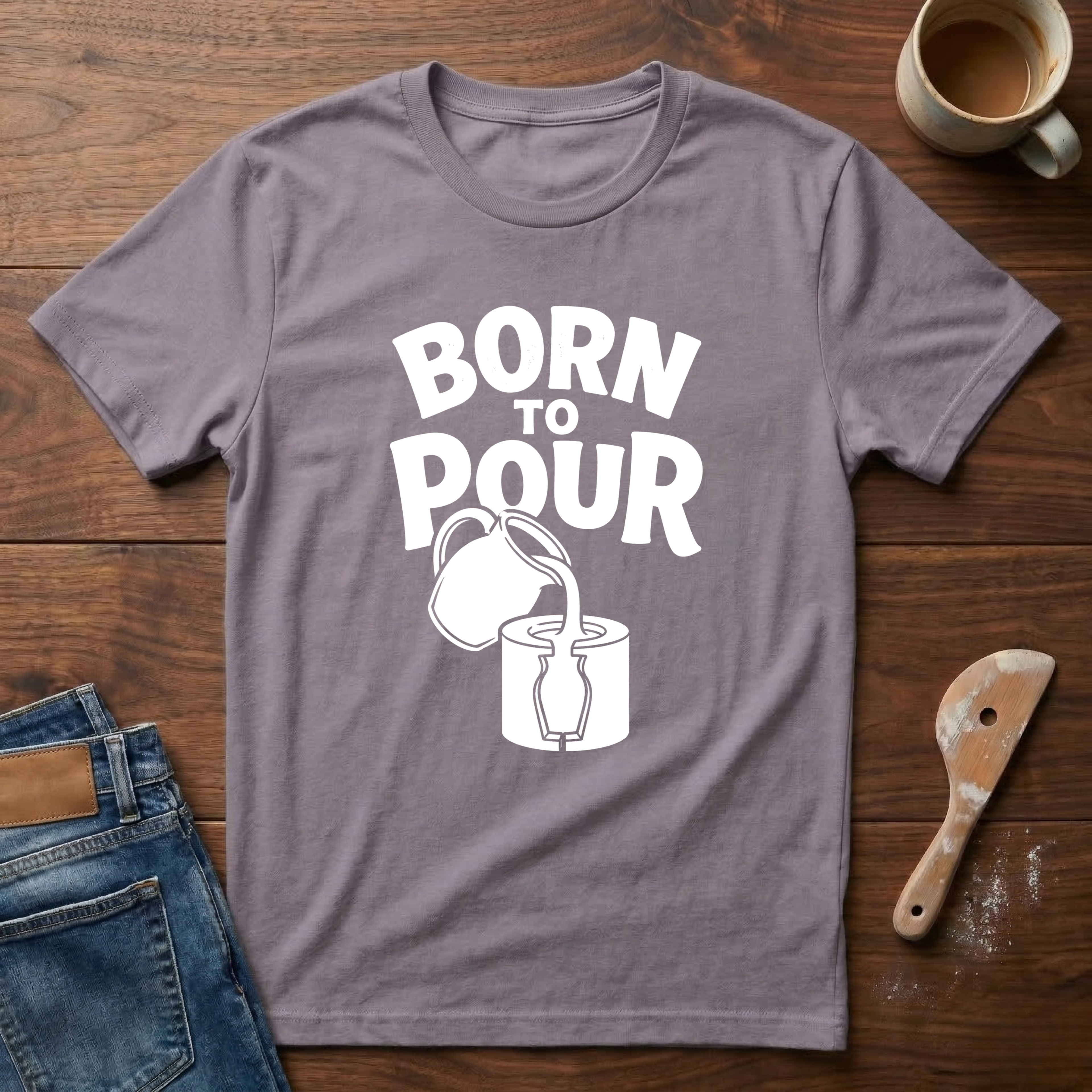 Born To Pour T-Shirt
