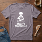 Galactic Mudworker T-Shirt