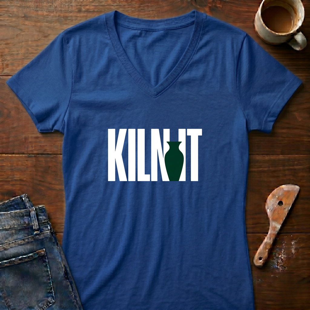 Kiln It Ladies' V-Neck T-Shirt