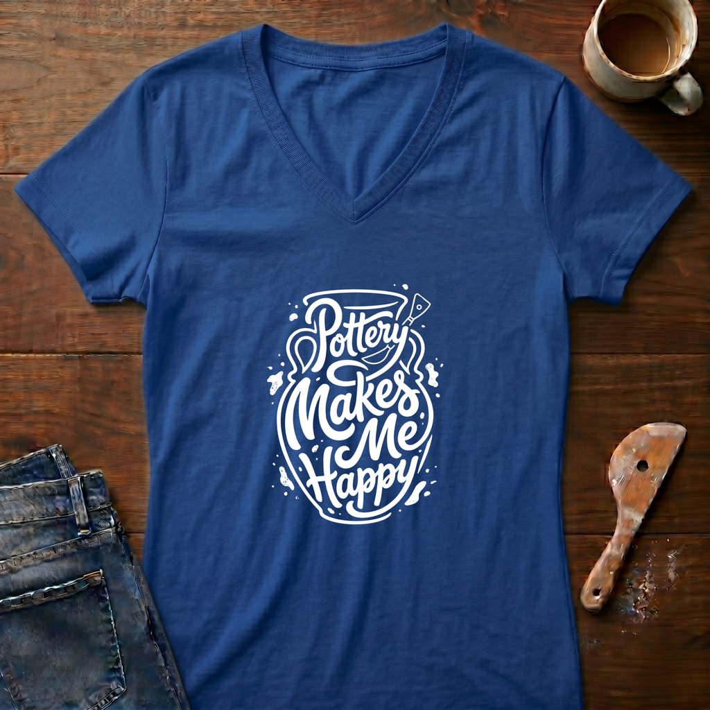 Pottery Makes Me Happy Ladies' V-Neck T-Shirt