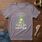 Take Me To Your Potter T-Shirt