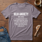 Kiln Anxiety Defined T-Shirt