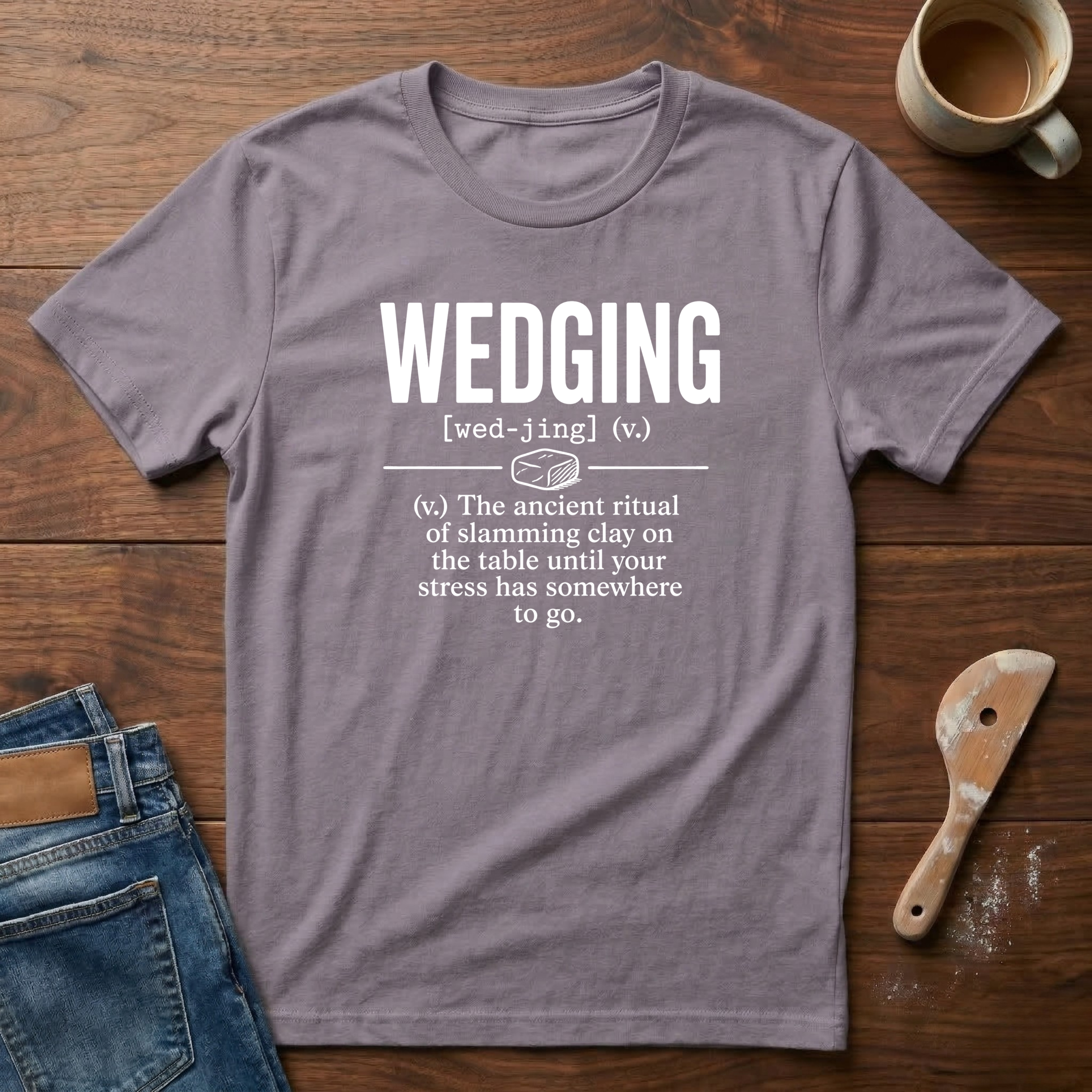 Wedging Defined T-Shirt