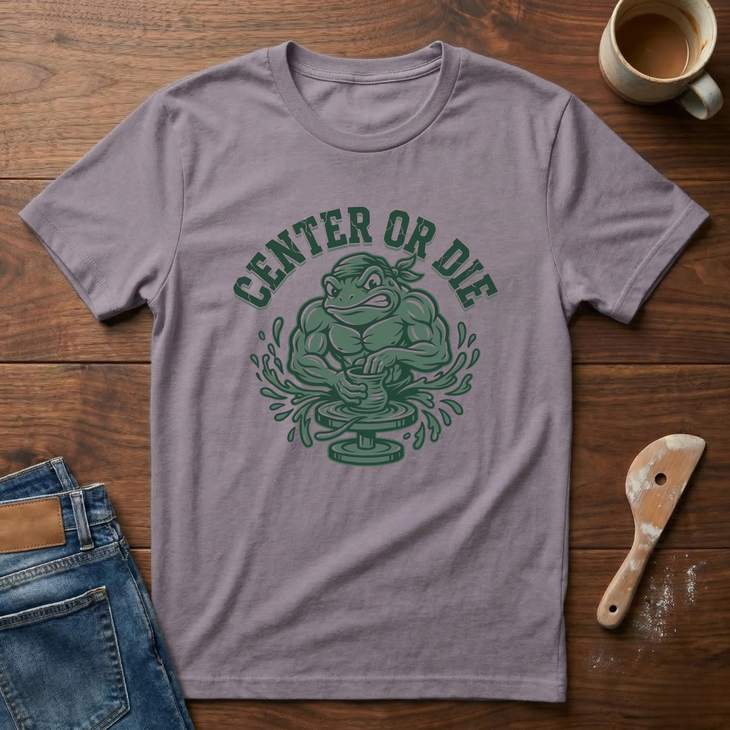 Center Or Die T-Shirt