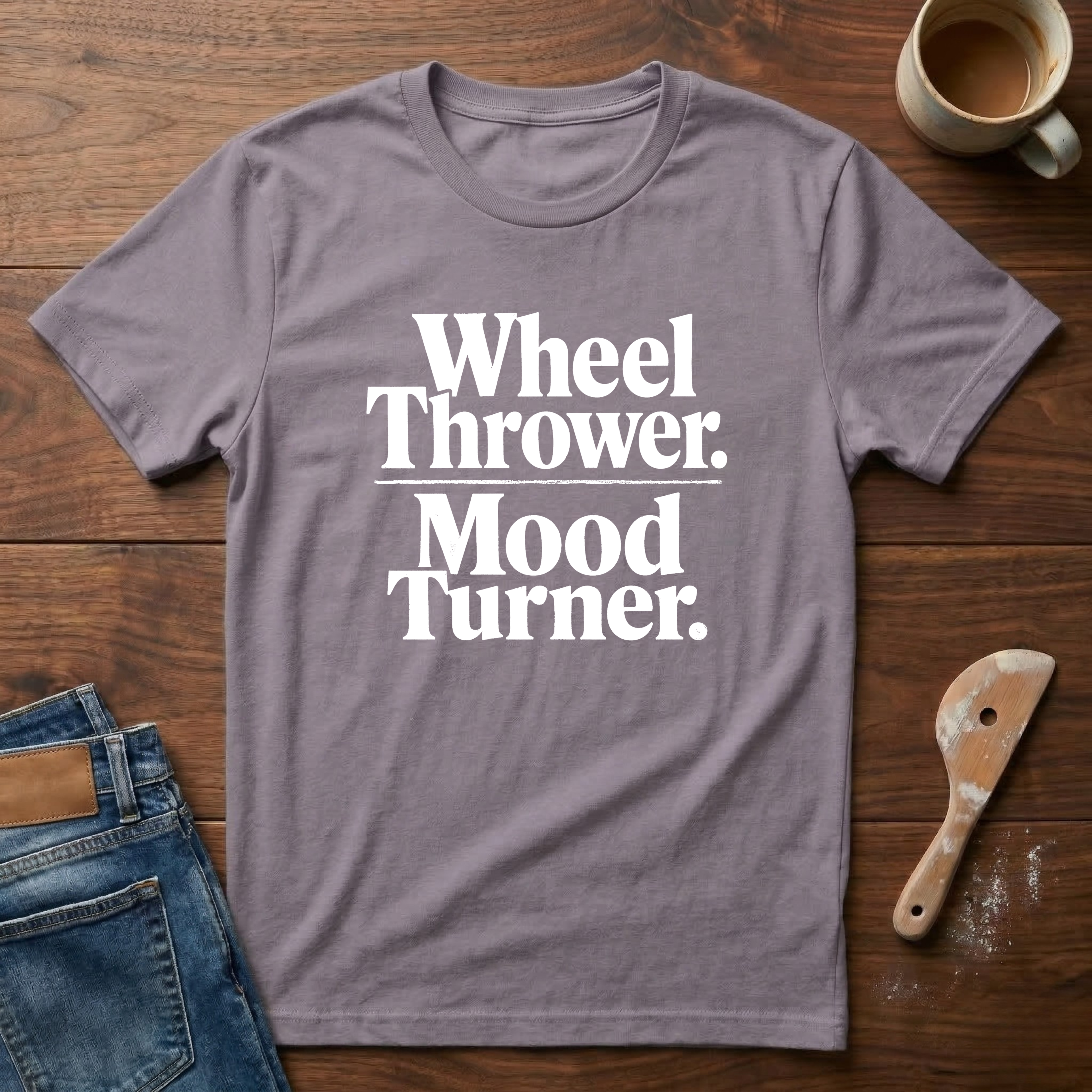 Wheel Thrower. Mood Turner T-Shirt