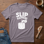 Slip Happens T-Shirt