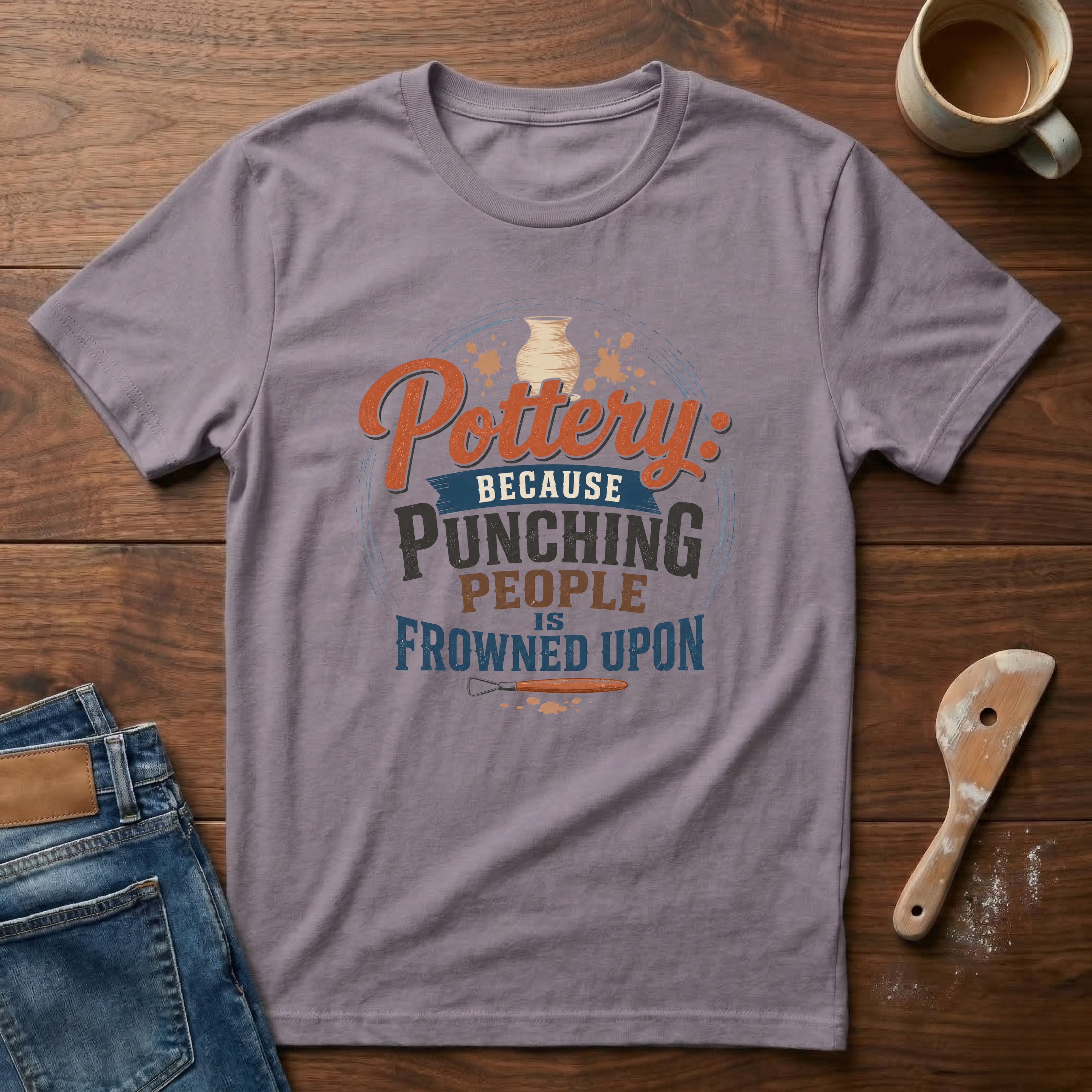 Pottery: Because Punching People Is Frowned Upon T-Shirt