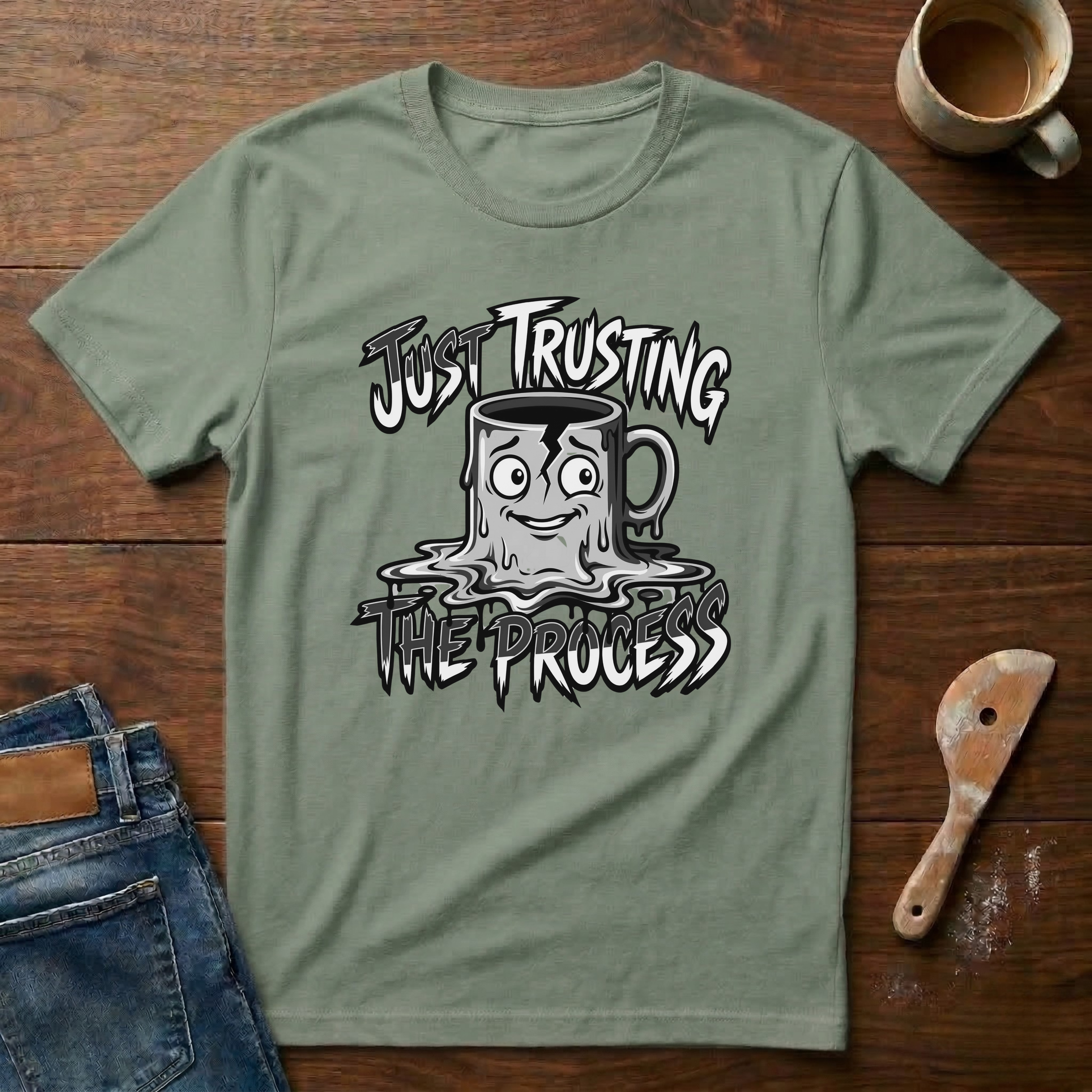 Just Trusting The Process T-Shirt
