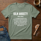 Kiln Anxiety Defined T-Shirt