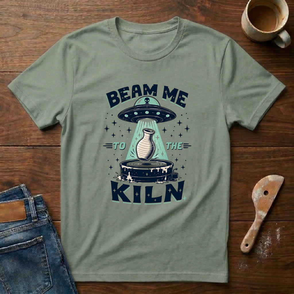 Beam Me To The Kiln T-Shirt