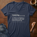 Centering Defined Ladies' V-Neck T-Shirt
