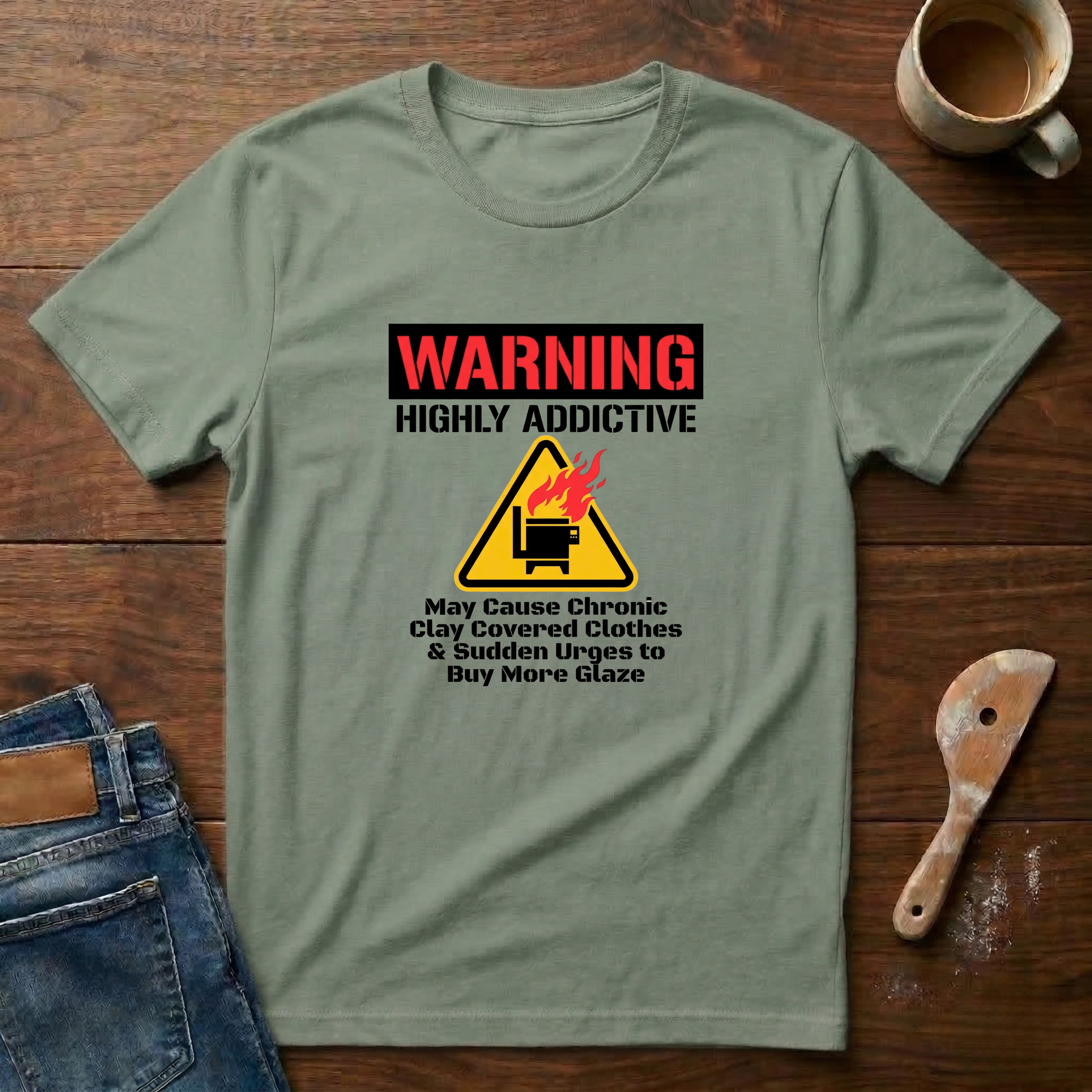 Warning: Highly Addictive T-Shirt