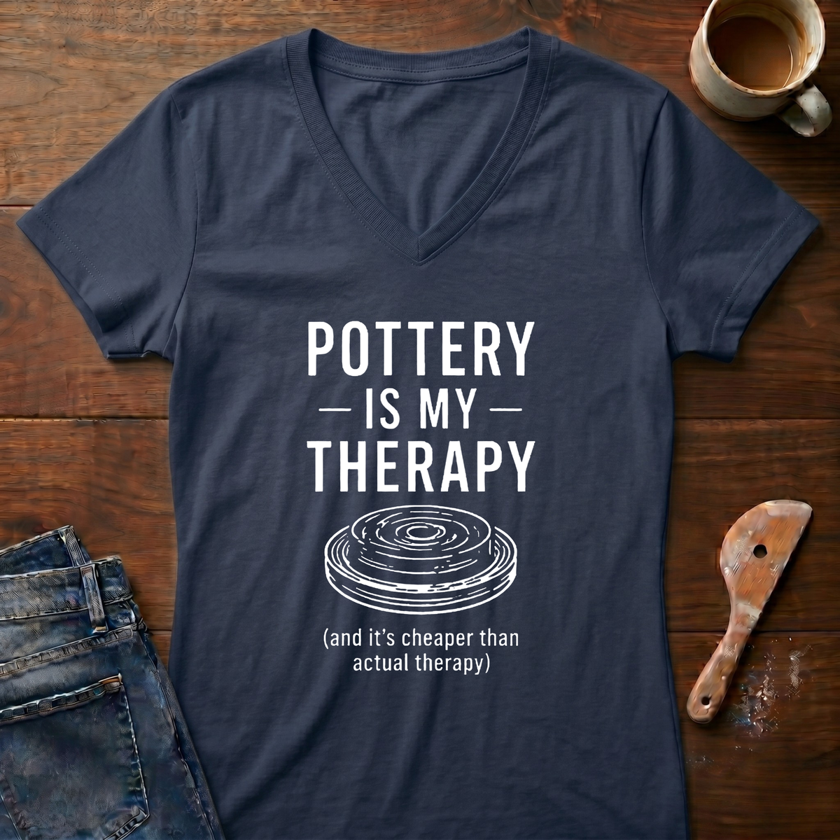 Pottery Is My Therapy Ladies' V-Neck T-Shirt