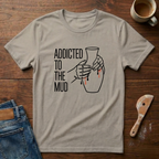 Addicted To The Mud T-Shirt