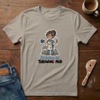 I'd Rather Be Throwing Mud T-Shirt