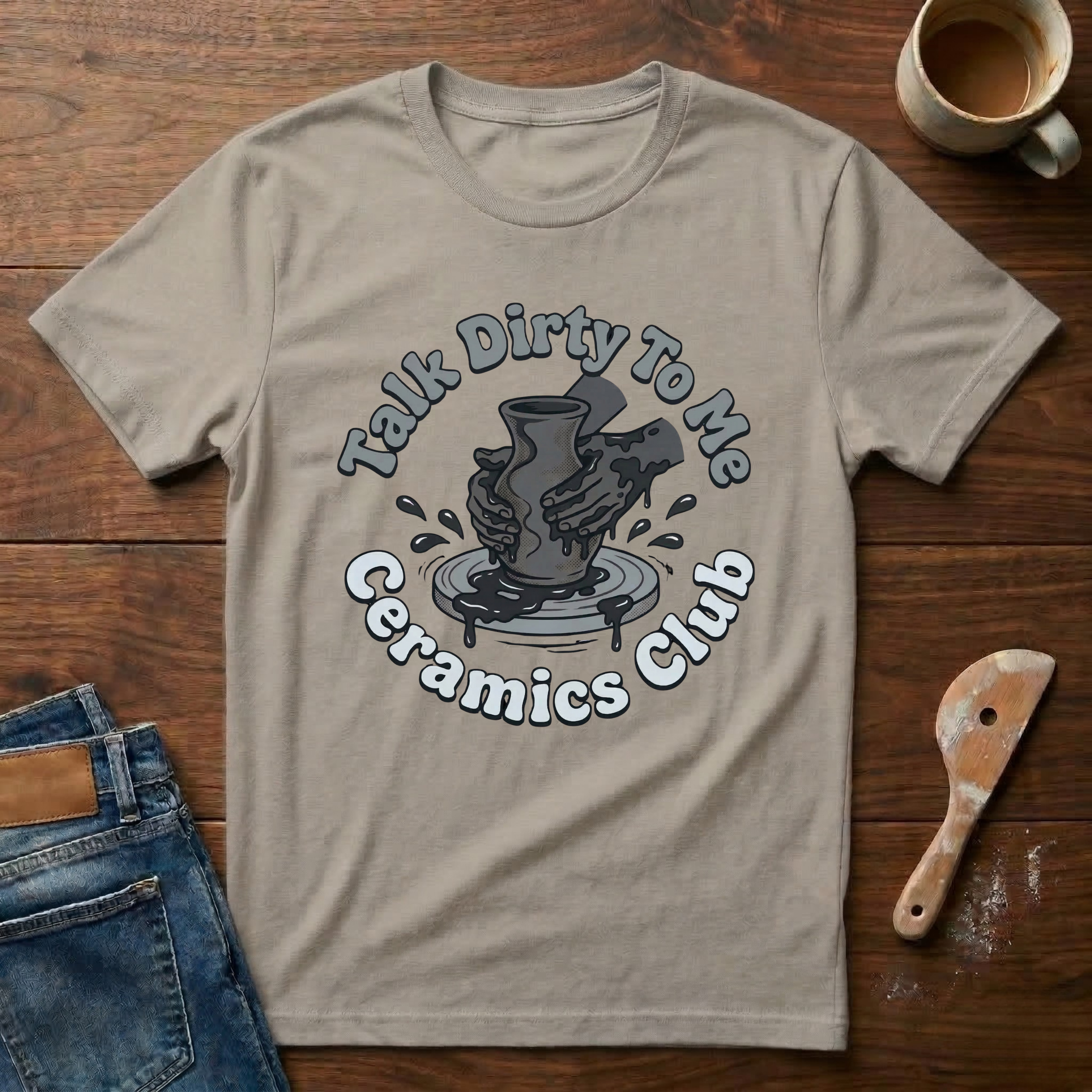 Talk Dirty To Me Ceramics Club T-Shirt