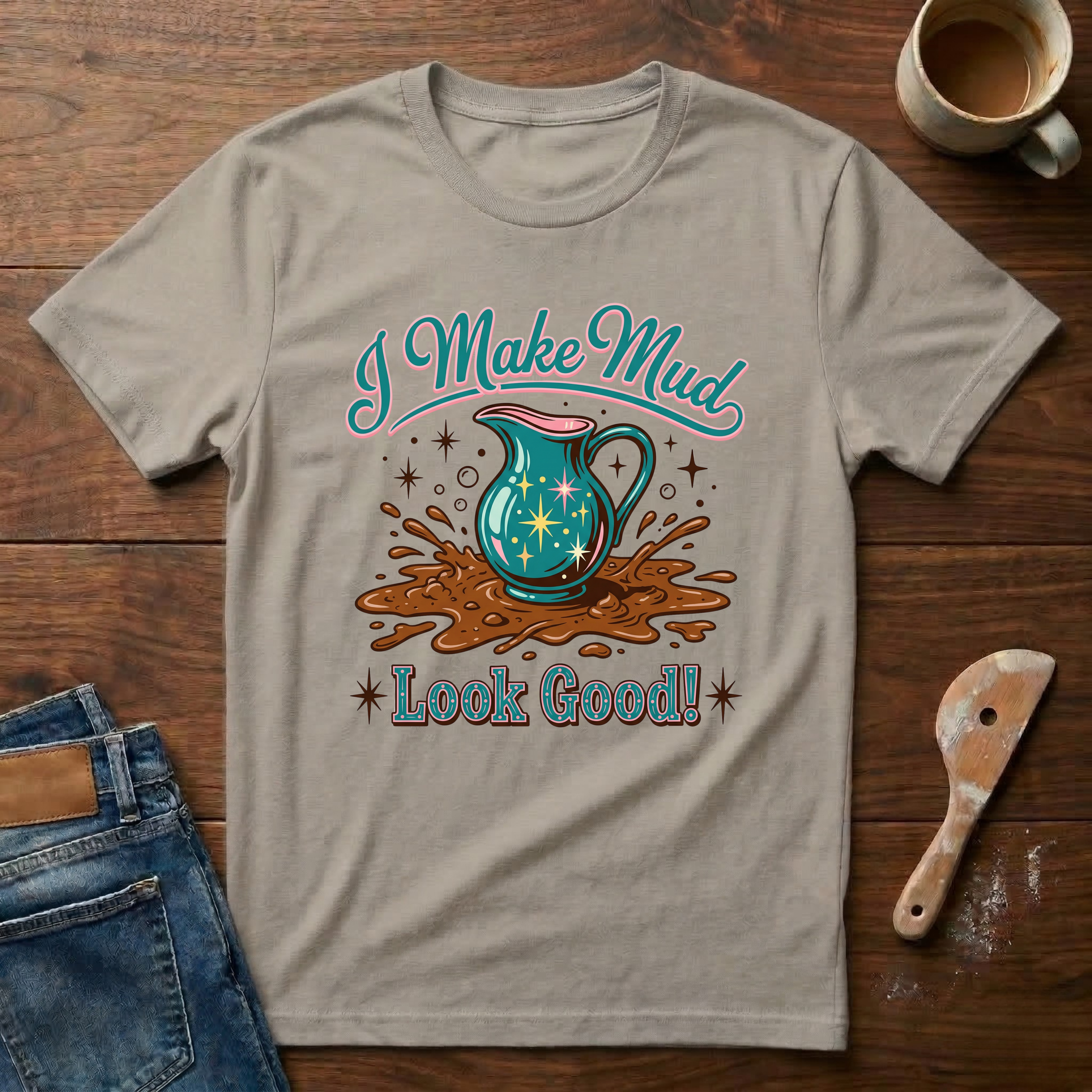 I Make Mud Look Good Vintage Style T-Shirt